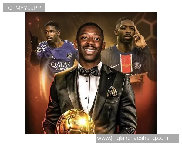 登贝莱在赛季中的惊艳表现与未来发展潜力分析