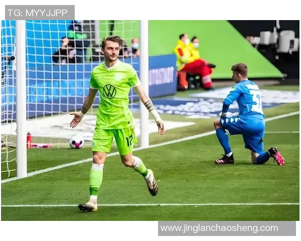 沃尔夫斯堡主场失利,霍芬海姆完胜颠覆大热! 沃尔夫斯堡主场失利,霍芬海姆完胜颠覆大热!