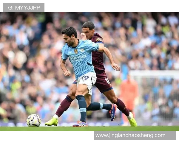 曼城与哈德斯的精彩对决主播全程解说带你领略足球魅力